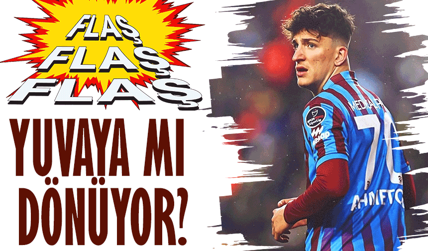 Trabzonspor’da Ahmetcan Kaplan yuvaya mı dönüyor?