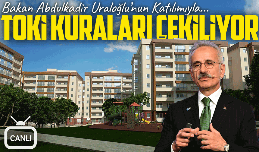 Bakan Abdulkadir Uraloğlu’nun Katılımıyla ; Trabzon TOKİ Kuraları Canlı Yayında Çekliyor..!