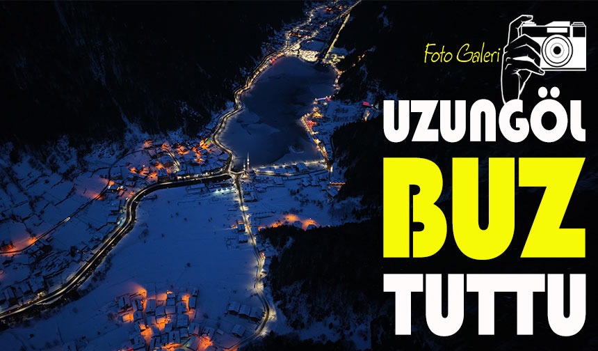 Trabzon’un Gözdesi Uzungöl’de Büyüleyici Kış Manzarası: Göl Yüzeyi Dondu