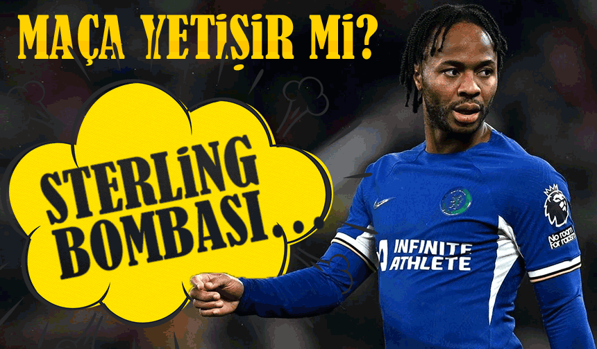 Trabzonspor Maçı Öncesi Samsunspor’da Sterling Bombası