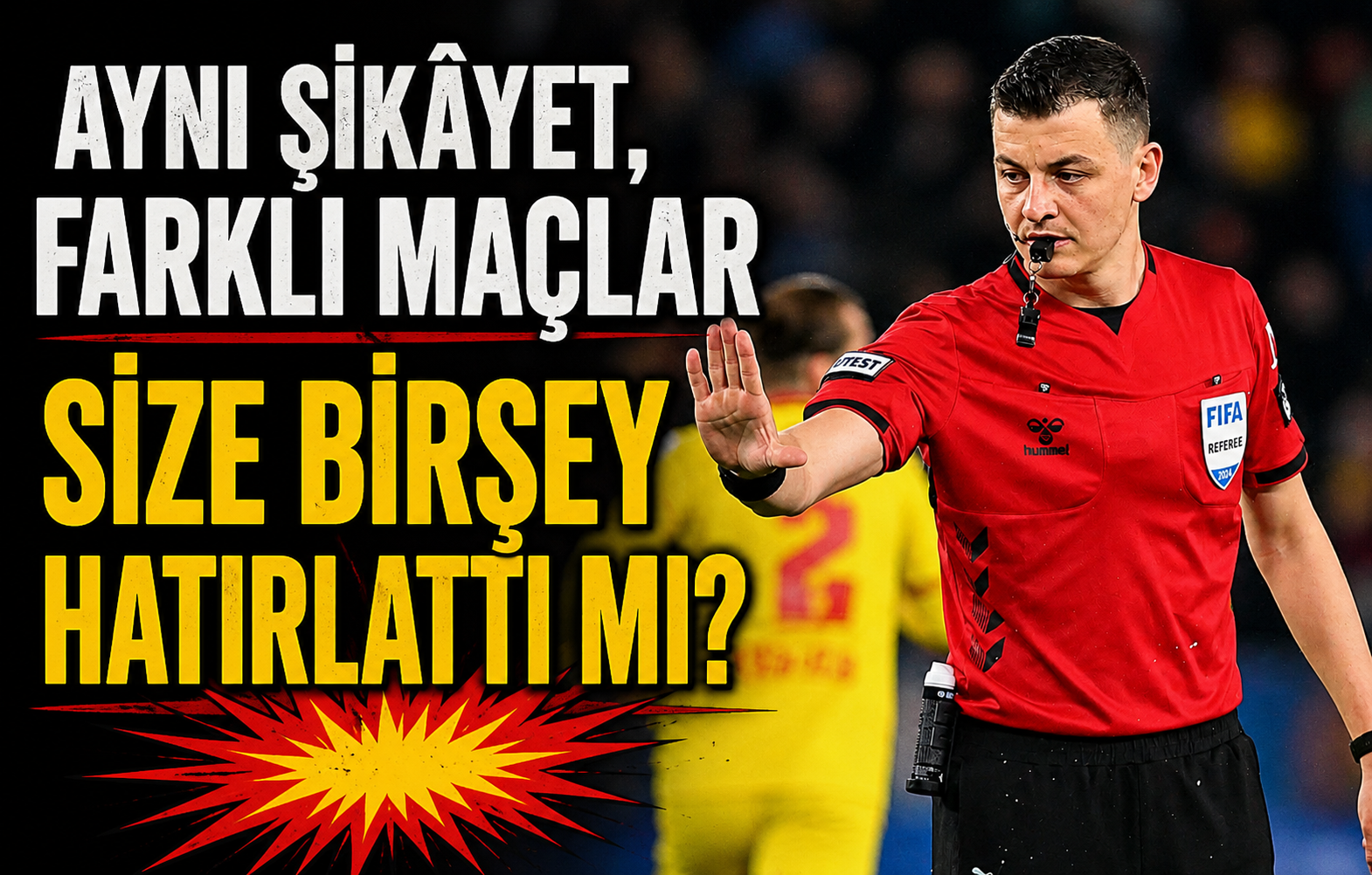 Hakem Tartışmaları Alevlendi! Trabzonspor Yine Hedefte mi?