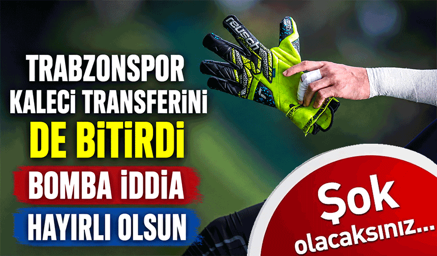 Fenerbahçeli isimden bomba iddia! Trabzonspor Kaleci Transferini De Bitirdi