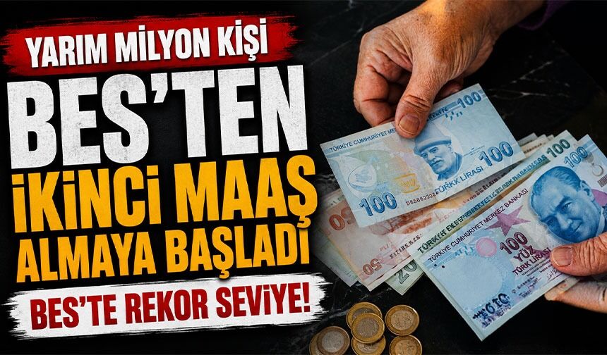 Bes’te Rekor Seviye: 487 Bin Kişi İkinci Emekli Maaşı Almaya Başladı