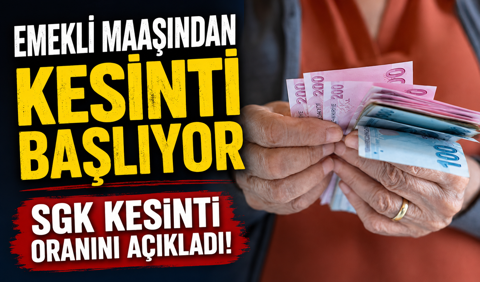 SGK Emekli Maaşı Kesintisini Açıkladı: Kimleri Kapsıyor?