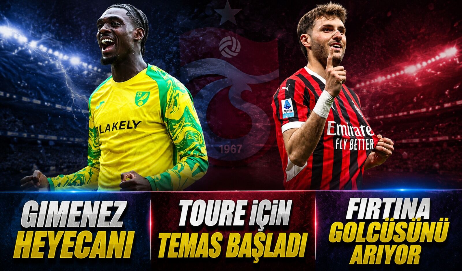 Trabzonspor’da Forvet Bombası: Toure Ve Gimenez İçin Temaslar Başladı