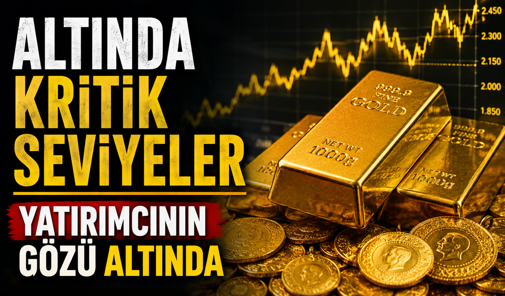 Güncel Altın Fiyatları: Kuyumcuya Gitmeden Önce Son Listeyi Görün