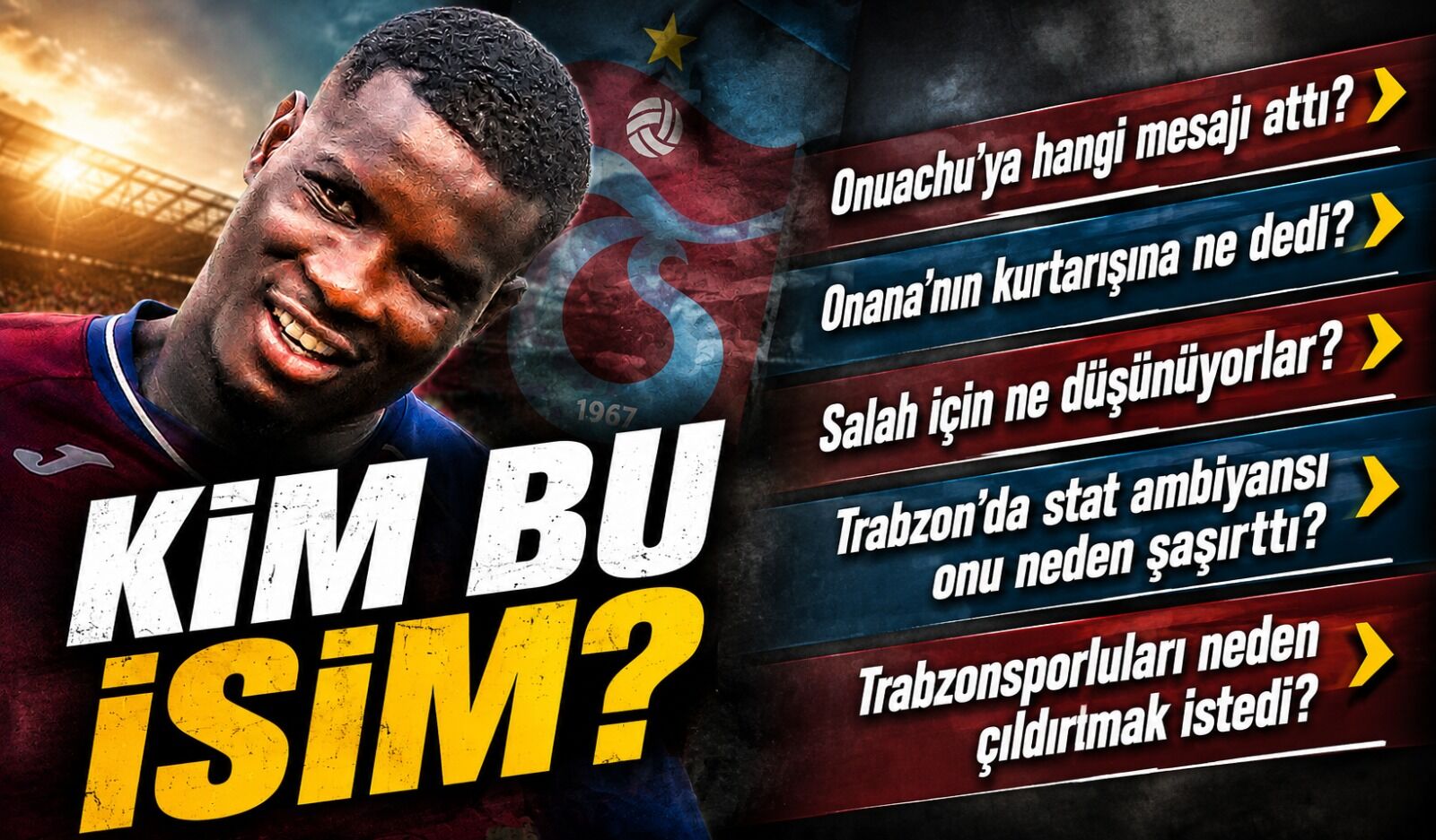 Onuachu’nun Rakibi Çocukluk Arkadaşı Çıktı: Maç Sonrası Yaptıkları Dikkat Çekti