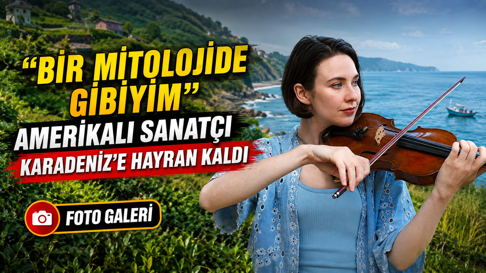 Amerikalı Sanatçı Karadeniz'e Hayran Kaldı: “Bir Mitolojide Gibiyim”