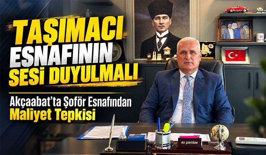 Akçaabat’ta Şoför Esnafından Maliyet Tepkisi; “Taşımacı Esnafının Sesi Duyulmalı”
