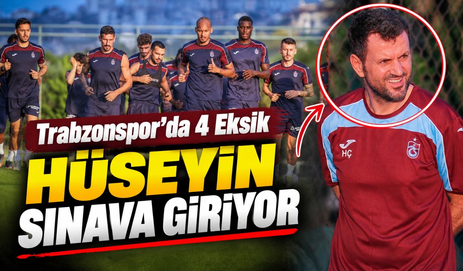 Trabzonspor Gençlerbirliği Maçına Kilitlendi: Hüseyin Çimşir İlk Sınavında
