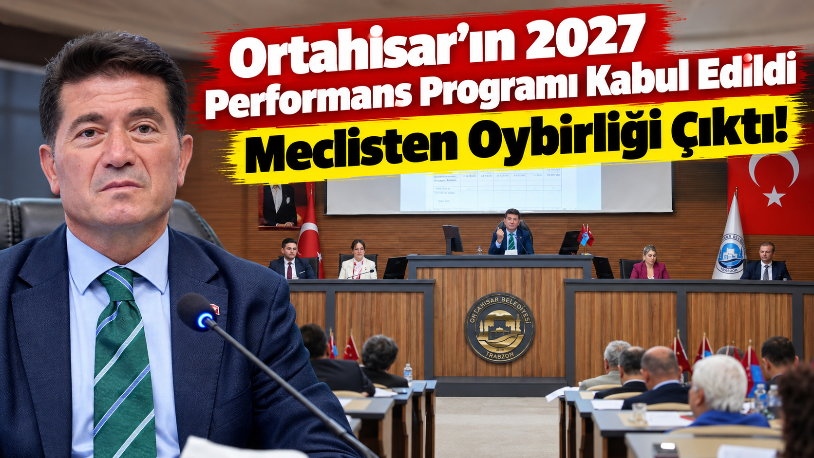 Ortahisar Belediyesi’nin 2027 Performans Programı Kabul Edildi